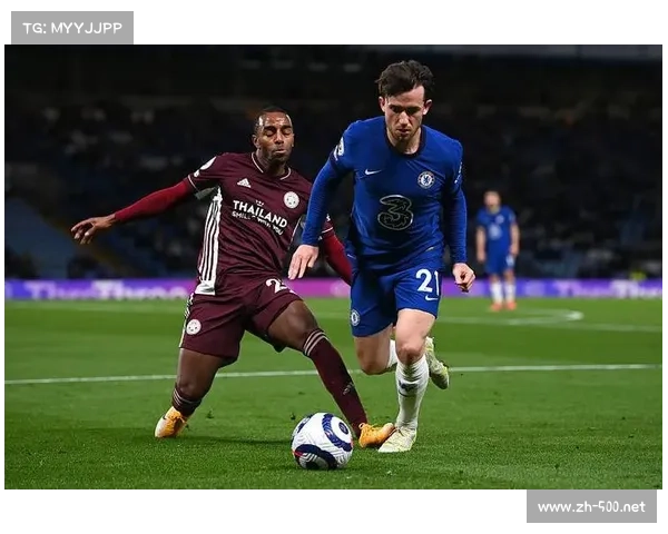 莱斯特城与切尔西，英超争锋